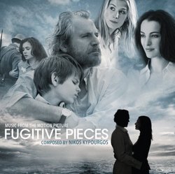 Fugitive Pieces: Music from the Motion Picture