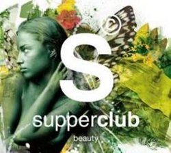 Supperclub: Beauty (Dig)