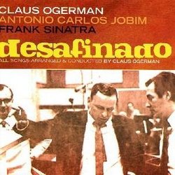 Desafinado: Music of Antonio Carlos Jobim