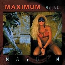 Maximum Metal Mayhem