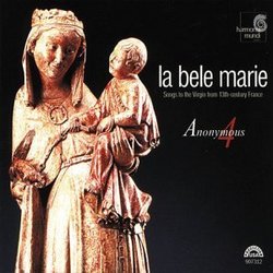 La bele Marie by Anonymous 4 (2002-01-01)