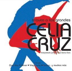 Tributo a los Grandes: Celia Cruz