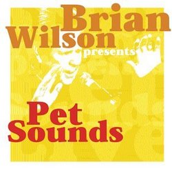 Brian Wilson Presents Pet Sounds Live