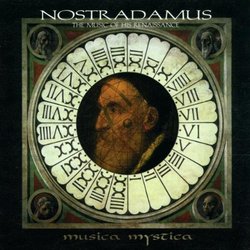 Nostradamus: Music of His Renaissance