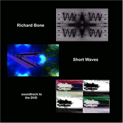 Short Waves (soundtrack to the DVD)