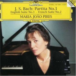 Maria João Pires ~ Bach - Partita No. 1 · English Suite No. 3 · French Suite No. 2