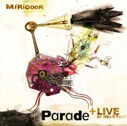 Parade & Live at Nearfest 2002