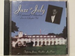 Jazz in July: A Centennial Celebration Live At the Lafayette Club