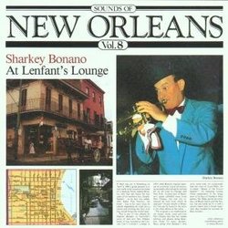 Sounds Of New Orleans, Vol.8: At Lenfant's Lounge