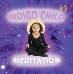 Indigo Child Meditation - Star Dreams (Indigo Relaxation, Yoga, Stress Relief)