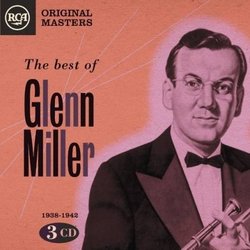 The Best of Glenn Miller: 1938-1942