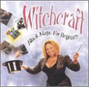 Witchcraft: Black Magic for Beginners