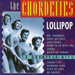 Chordettes - Lollipop: 18 Greatest Hits