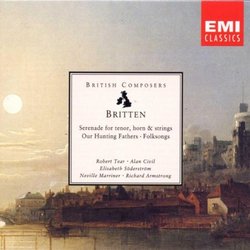 Britten: Serenade for Tenor, Horn and Strings; Our Hunting Fathers; Folksongs