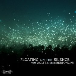 Floating on the Silence