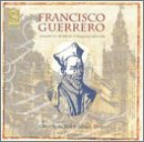 Francisco Guerrero: Vespers for All Saints; Missa por defunctis