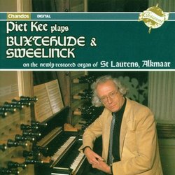 Piet Kee plays Buxtehude & Sweelinck