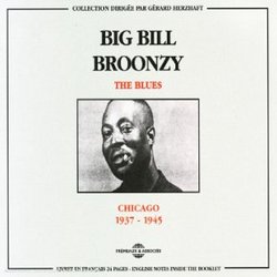 The Blues: Chicago 1937-1945