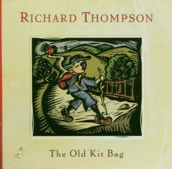 Richard Thompson: The Old Kit Bag
