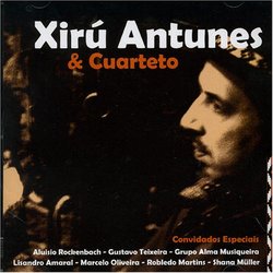 Xiru Antunes & Cuarteto