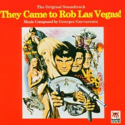 They Came to Rob Las Vegas! (Original Soundtrack)