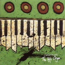 The Ugly Organ