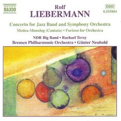 Liebermann: Orchestral and Vocal Works