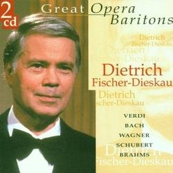 Dietrich Fischer-Dieskau: Great Opera Baritones