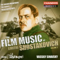 The Film Music of Dmitri Shostakovich, Vol. 2