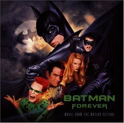 Batman Forever: Music From The Motion Picture