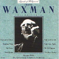 Legends Of Hollywood: Franz Waxman, Volume Three (Film Score Compilation)