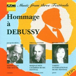 Hommage to Debussy - Music from Three Festivals