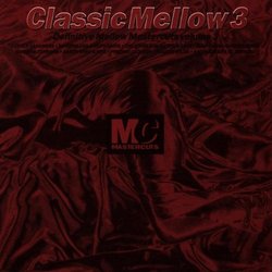 Mastercuts: Classic Mellow V.3