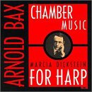 Bax: Chamber Music for Harp