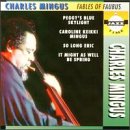 Fables of Mingus