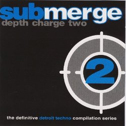 Depth Charge 2 (The Definitive Detroit Techno Compilation Series) [RARE]