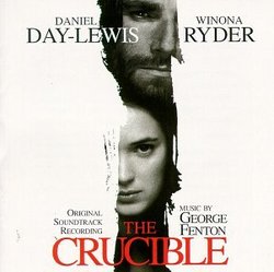 The Crucible: Original Soundtrack Recording