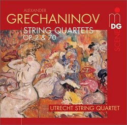 Grechaninov: String Quartets Op. 2 & 70
