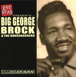 Club Caravan by Big George Brock [Music CD]