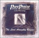 Pure Praise: Lamb of God-Live Worship