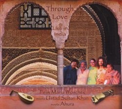 Through Love - Live In India