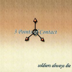 Soldiers Always Die