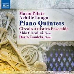 Pliati; Longo: Piano Quintet in D major; Piano Quuintet