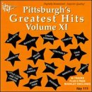 Pittsburgh's Greatest Hits, Vol. 11