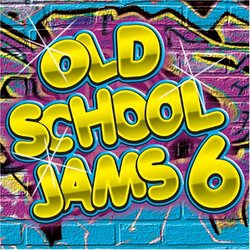 Old School Jams Vol. 6