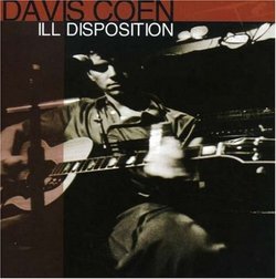 Ill Disposition by Coen, Davis (2009-03-26)