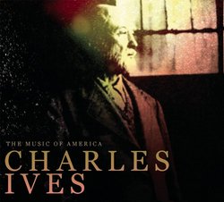 Music of America: Charles Ives