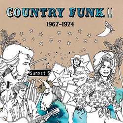 Country Funk Volume II  1967-1974
