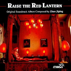 Raise The Red Lantern: Original Soundtrack Album