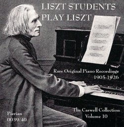 Liszt Students Plays Liszt